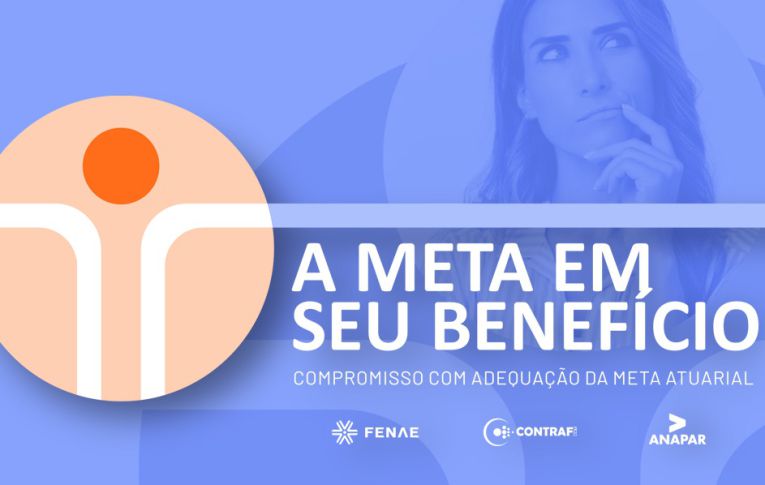 Campanha vai tratar dos impactos da meta atuarial na Funcef