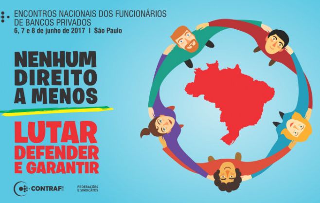 Encontro Nacional dos Funcionários dos Bancos Privados acontece entre os dias 6 e 8 de junho