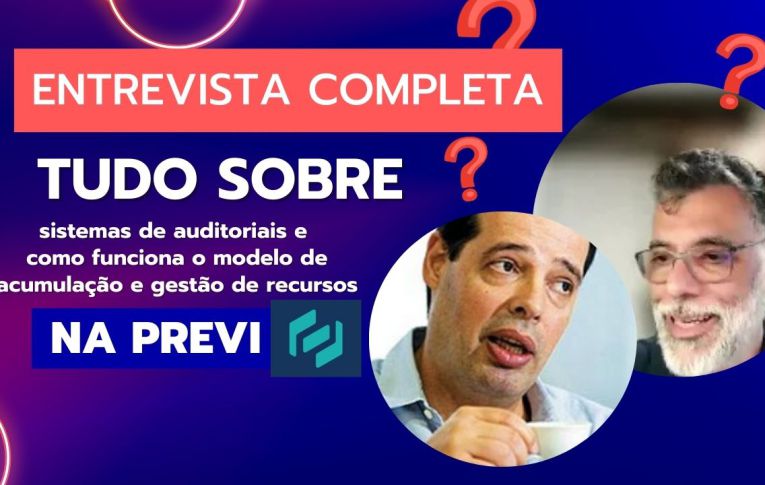 'Não tem nenhum problema auditar a Previ'; veja entrevista completa de Sérgio Rosa e Fábio Moser