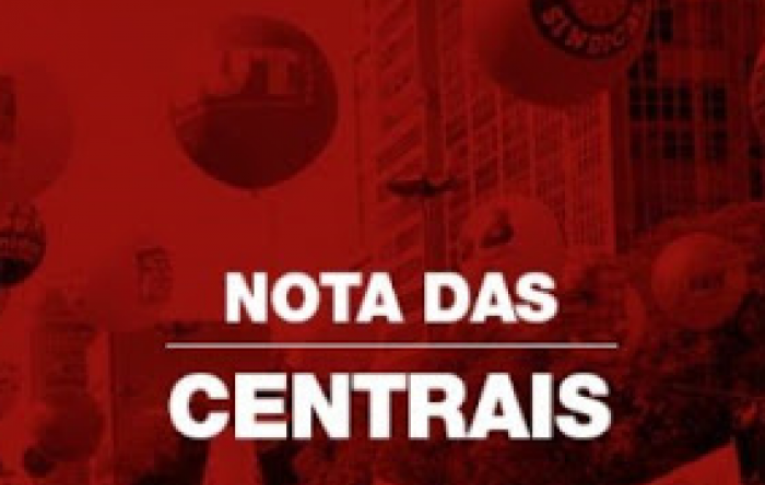 Nota das Centrais Sindicais sobre pejotização e o processo no STF