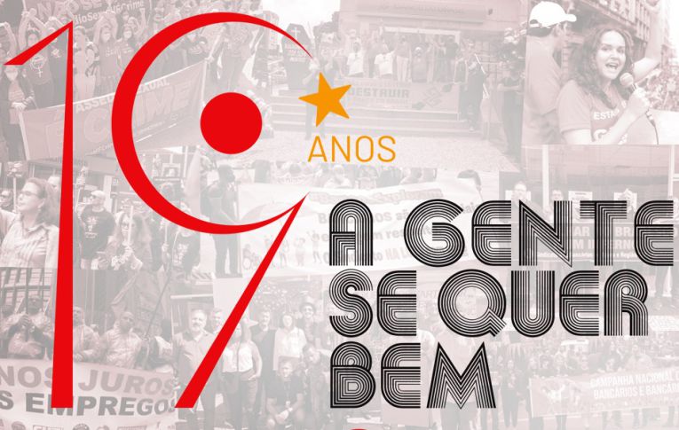 Os 19 anos de conquistas da Contraf-CUT, não só para categoria, mas para todo país