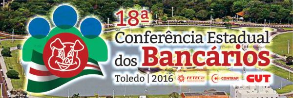 18° Conferência Estadual dos Bancários do Paraná