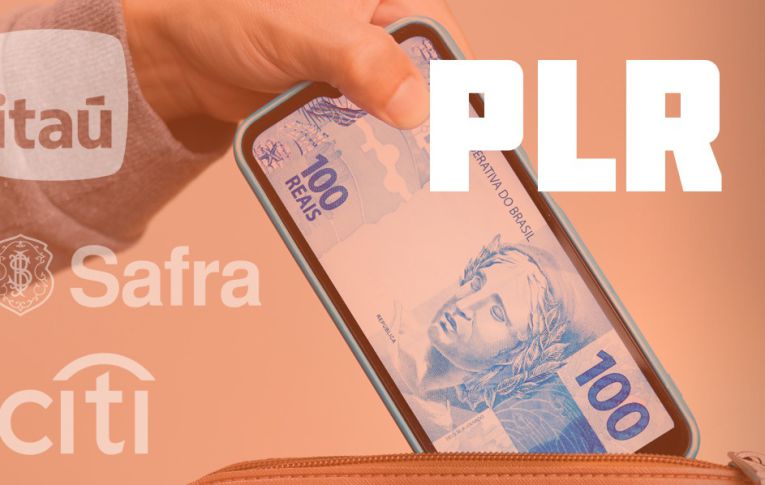 PLR: Itaú, Safra e Citibank anunciam data de pagamento