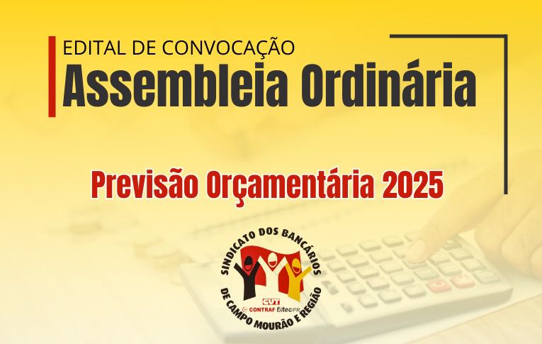 Sindicato de Campo Mourão convoca Assembleia para aprovação do Orçamento para 2025