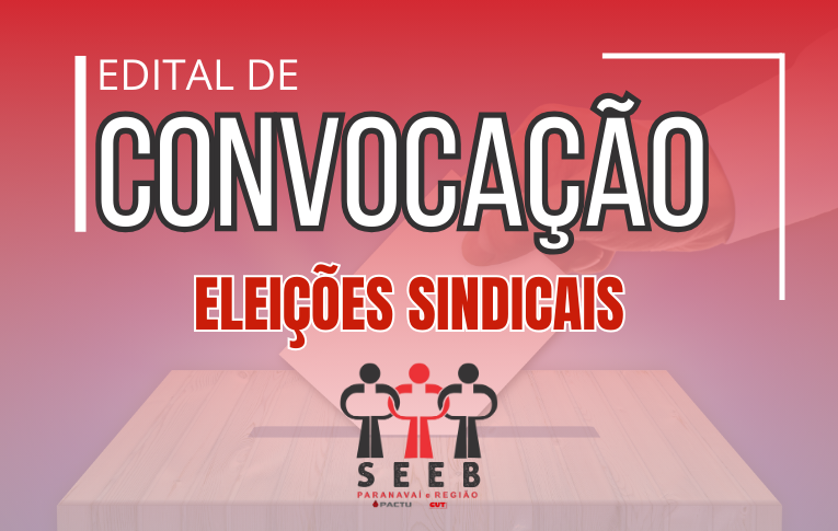 Sindicato de Paranavaí publica Edital de Convocação para realização de eleições no dia 20/03