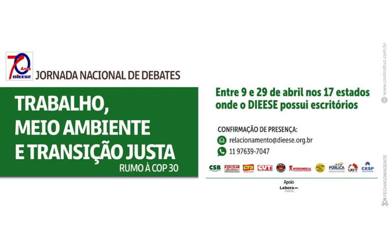 Trabalhadores vão debater sobre “Trabalho, Meio Ambiente e Transição Justa”