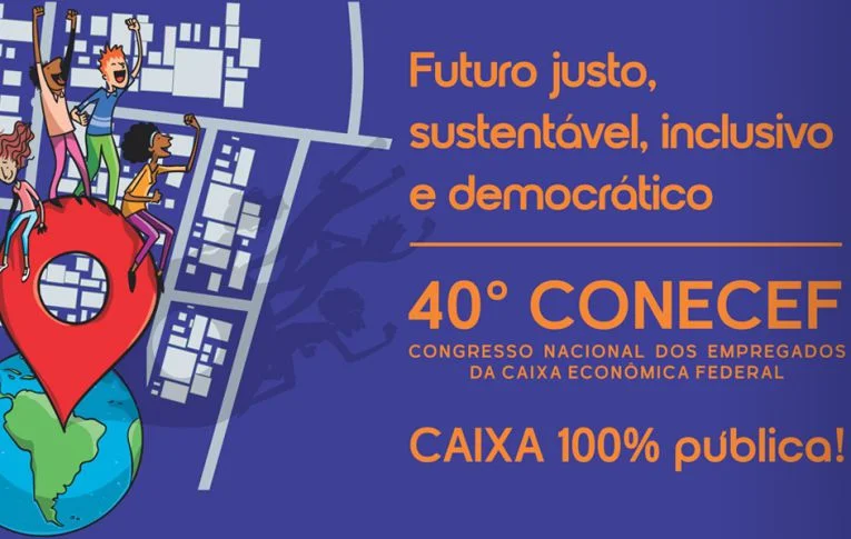 40º Congresso Nacional dos Empregados da Caixa será realizado em agosto