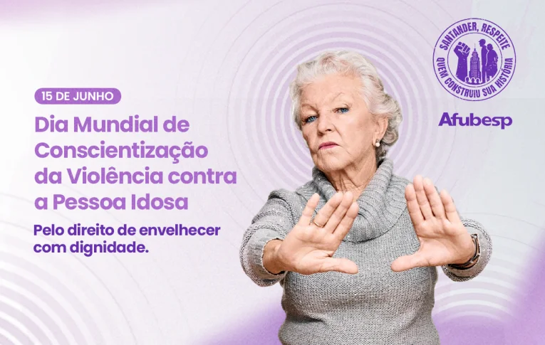 Afubesp denuncia violência contra idosos cometida pelo Santander