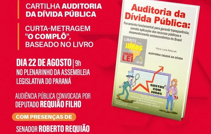 Auditoria Cidadã da Dívida lança cartilha sobre a dívida pública no PR dia 22