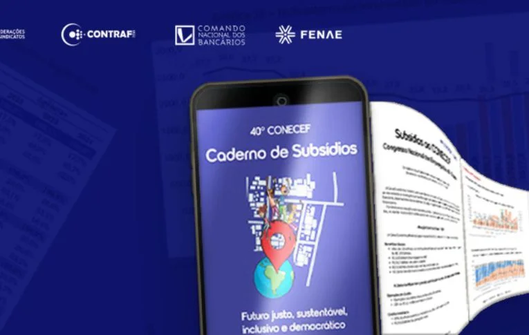 Caderno de Subsídios ao 40º Conecef traça panorama geral da atuação da Caixa no Brasil