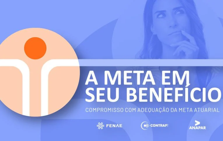 Campanha vai tratar dos impactos da meta atuarial na Funcef