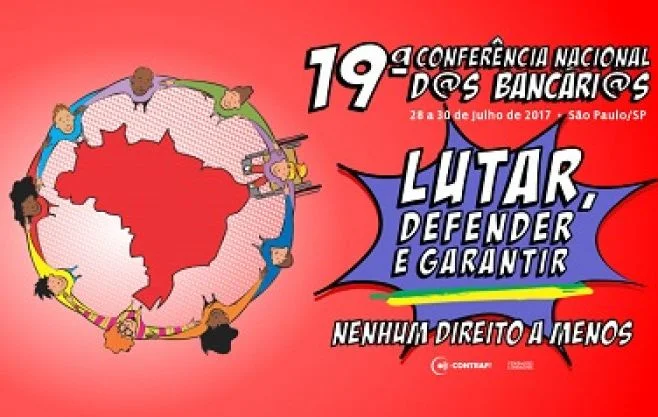 Conferência Nacional dos Bancários começa nesta sexta-feira