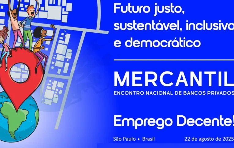 Encontro Nacional dos Funcionários do Banco Mercantil será realizado no dia 22 de agosto
