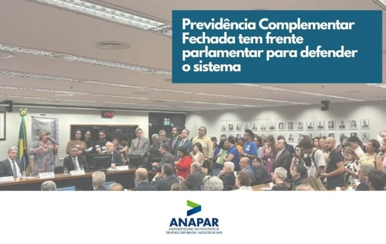 Lançada Frente Parlamentar Mista pelo Fortalecimento da Previdência Complementar Fechada