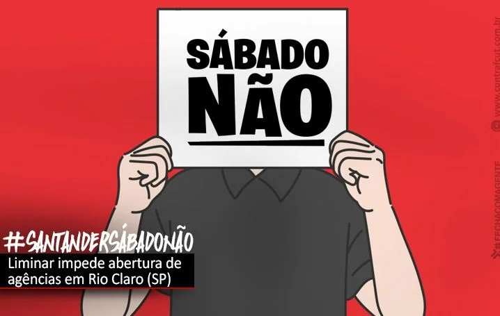 Liminar impede Santander de abrir agências no sábado (22)