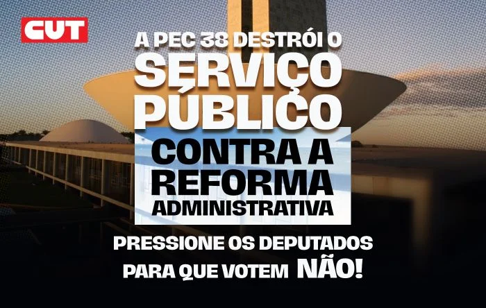 NA PRESSÃO: diga não a PEC que pretende desmontar os serviços públicos no país 