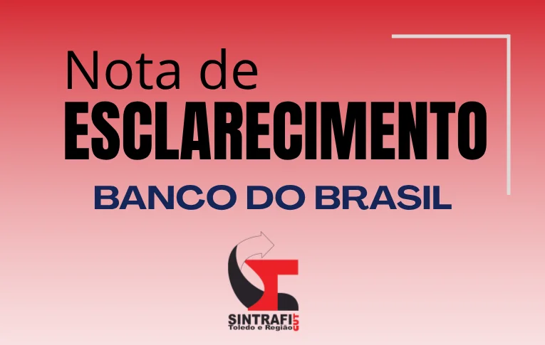 Nota de esclarecimento do Sintrafi Toledo aos bancários e bancárias do Banco do Brasil sobre o desconto da Cassi