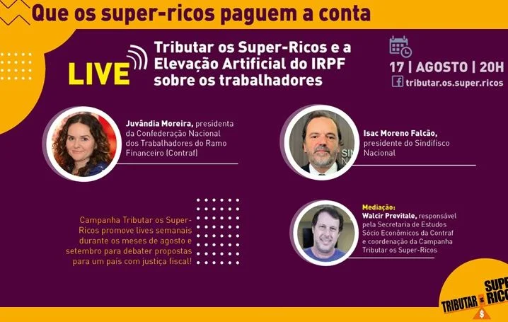 Presidenta da Contraf-CUT participa de live da Campanha Tributar os Super-Ricos