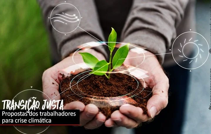 Seminário “Impactos e Desafios para uma Transição Justa” segue com inscrições abertas
