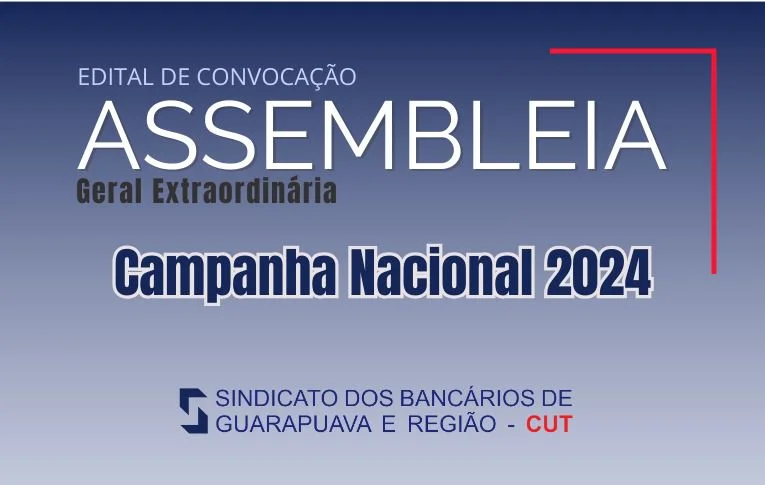 Sindicato de Guarapuava convoca Assembleia Geral para deliberar sobre a Campanha Nacional 2024