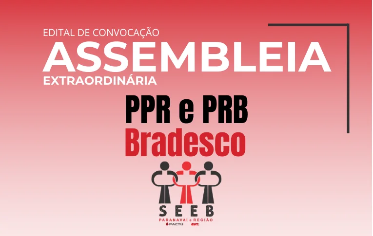 Sindicato de Paranavaí publica Edital de Assembleia Extraordinária Específica dos bancários do Bradesco