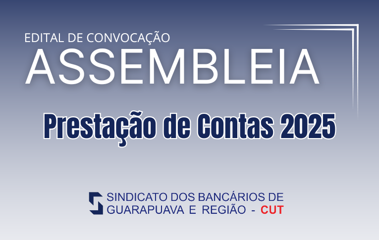 Sindicato de Guarapuava convoca Assembleia para apreciação das contas do exercício de 2025